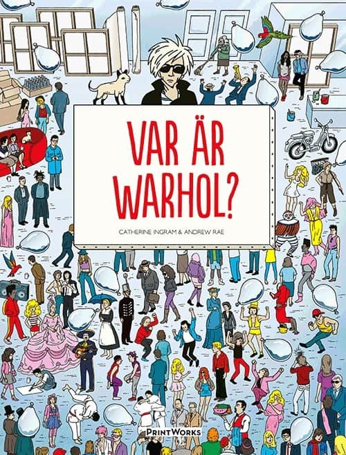 Ingram, Catherine ; Rae, Andrew : Var är Warhol?