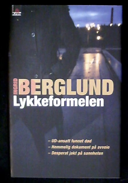 INGRID. BERGLUND : Lykkeformelen