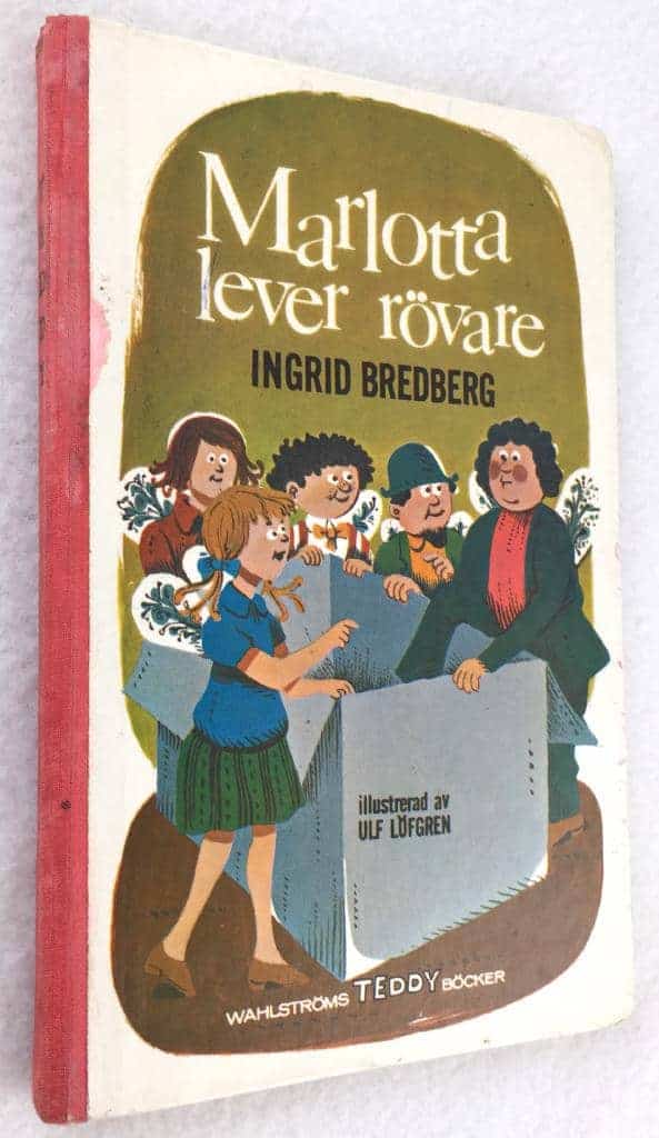 Ingrid Bredberg ; Ulf Löfgren : Marlotta lever rövare