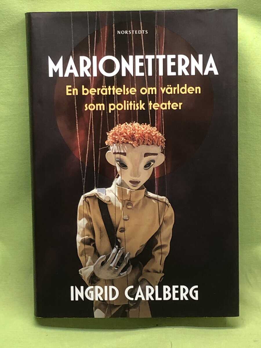 Ingrid Carlberg : Marionetterna