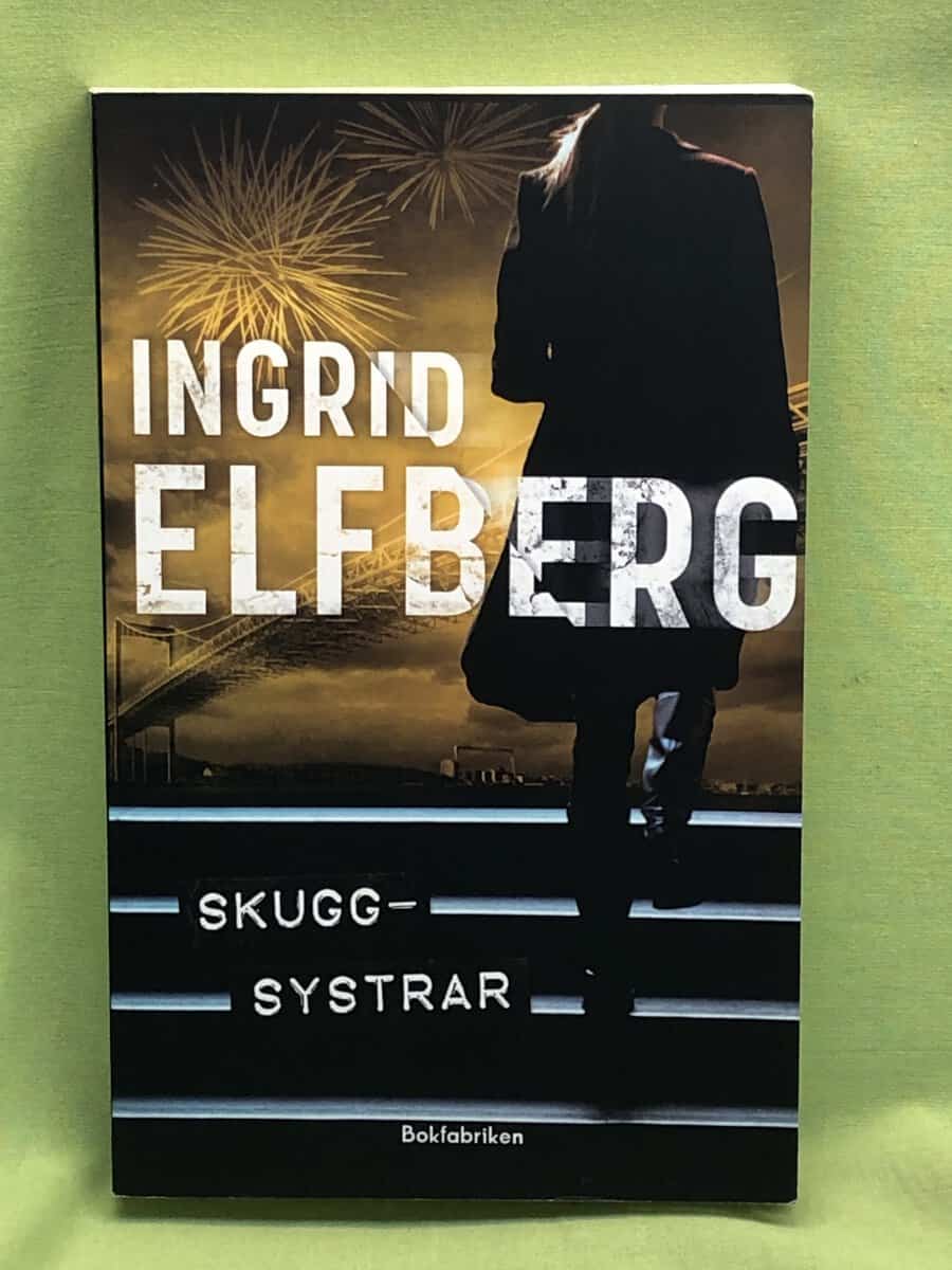 Ingrid Elfberg : Skuggsystrar