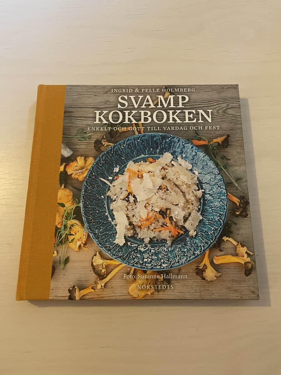 Ingrid Holmberg : Svampkokboken