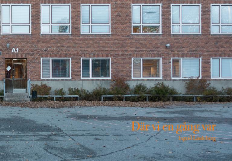 Ingrid Lindeberg : Där vi en gång var