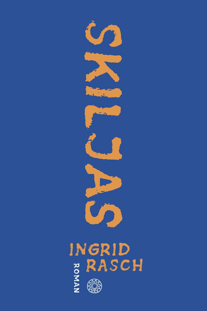 Ingrid Rasch : Skiljas