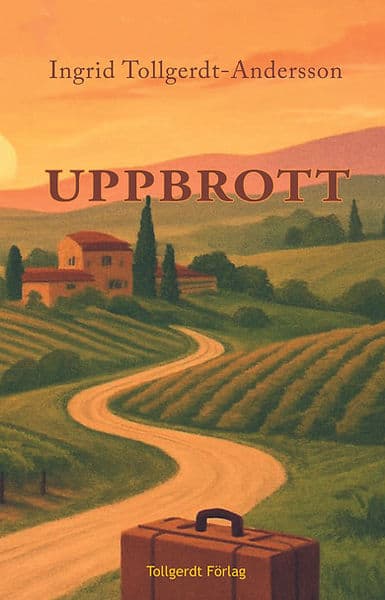 Ingrid Tollgerdt-Andersson : UPPBROTT