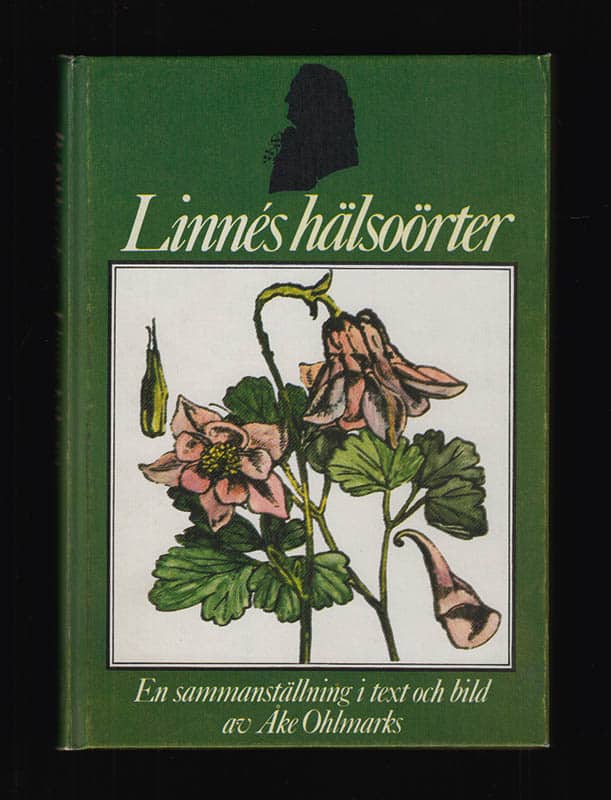 Ingrid Wallerström : Linnés hälsoörter. En sammanställning i text och bild av Åke Ohlmarks (1911-1984)