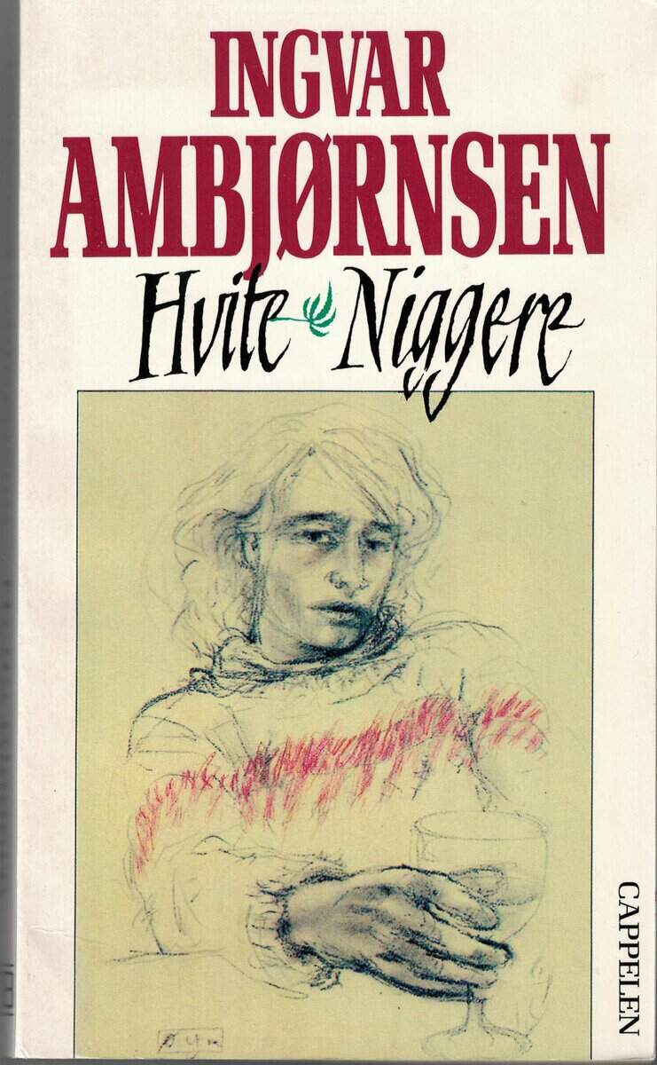 Ingvar Ambjørnsen : Hvite niggere