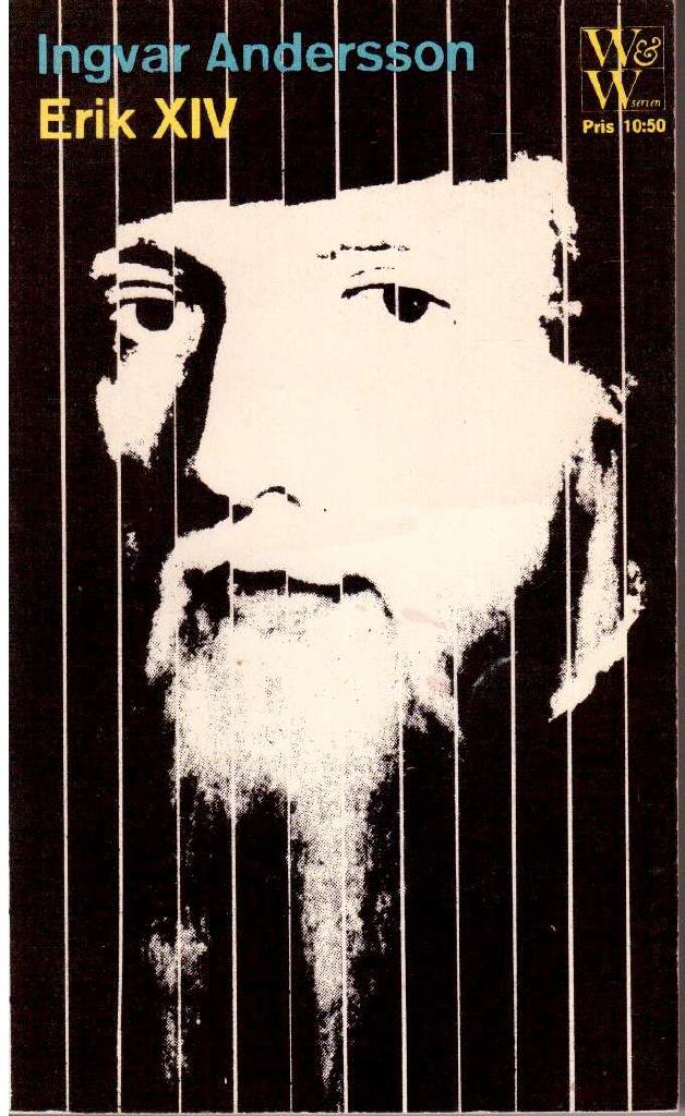 Ingvar Andersson : Erik XIV