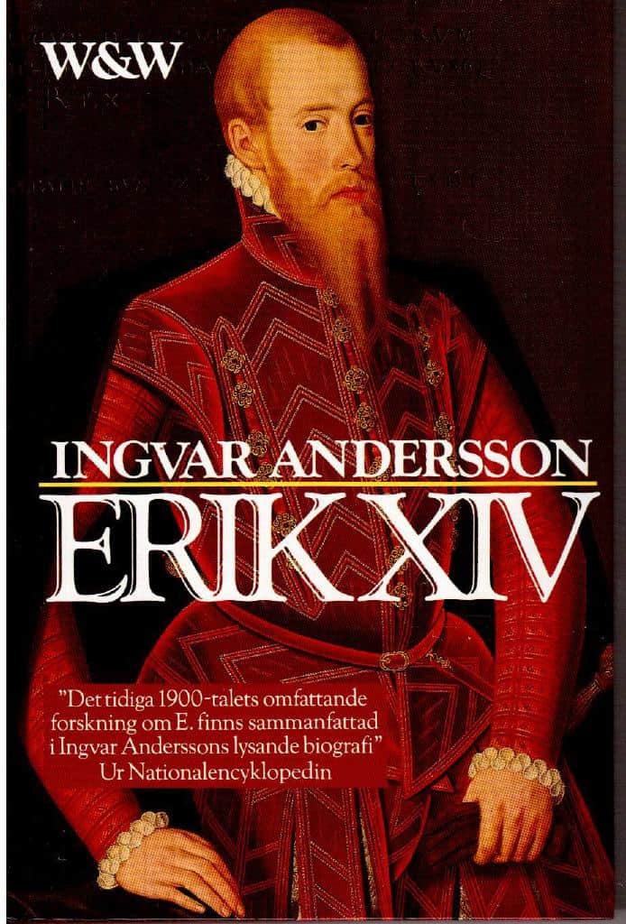 Ingvar Andersson : Erik XIV