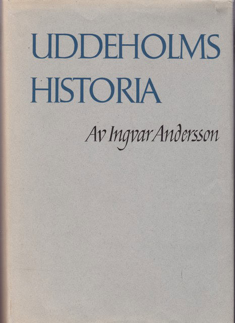 Ingvar Andersson : Uddeholms historia