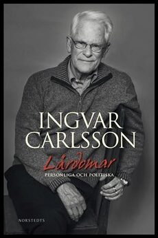 Ingvar Carlsson : Lärdomar