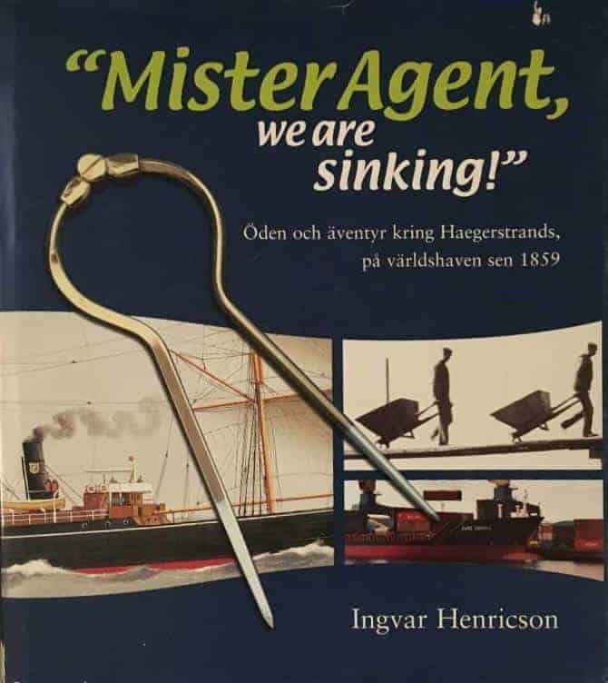 Ingvar Henricsson : Mister Agent, we are sinking!