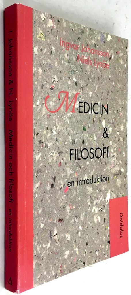 Ingvar Johansson ; Niels Lynde : Medicin och filosofi