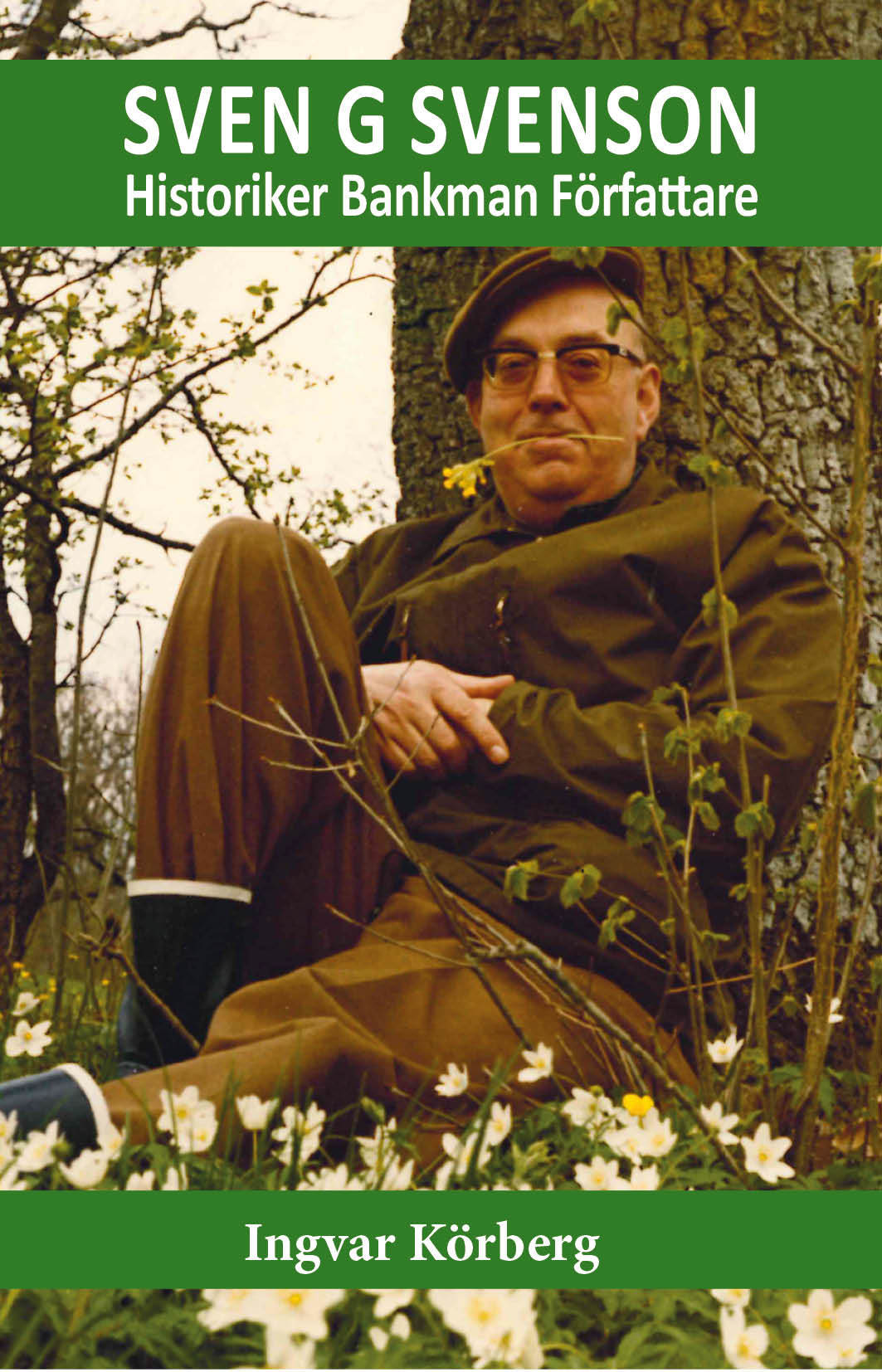 Ingvar Körberg : Sven G Svenson