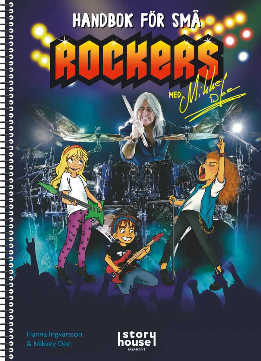 Ingvarsson, Hanna ; Dee, Mikkey : Handbok för små rockers med Mikkey Dee