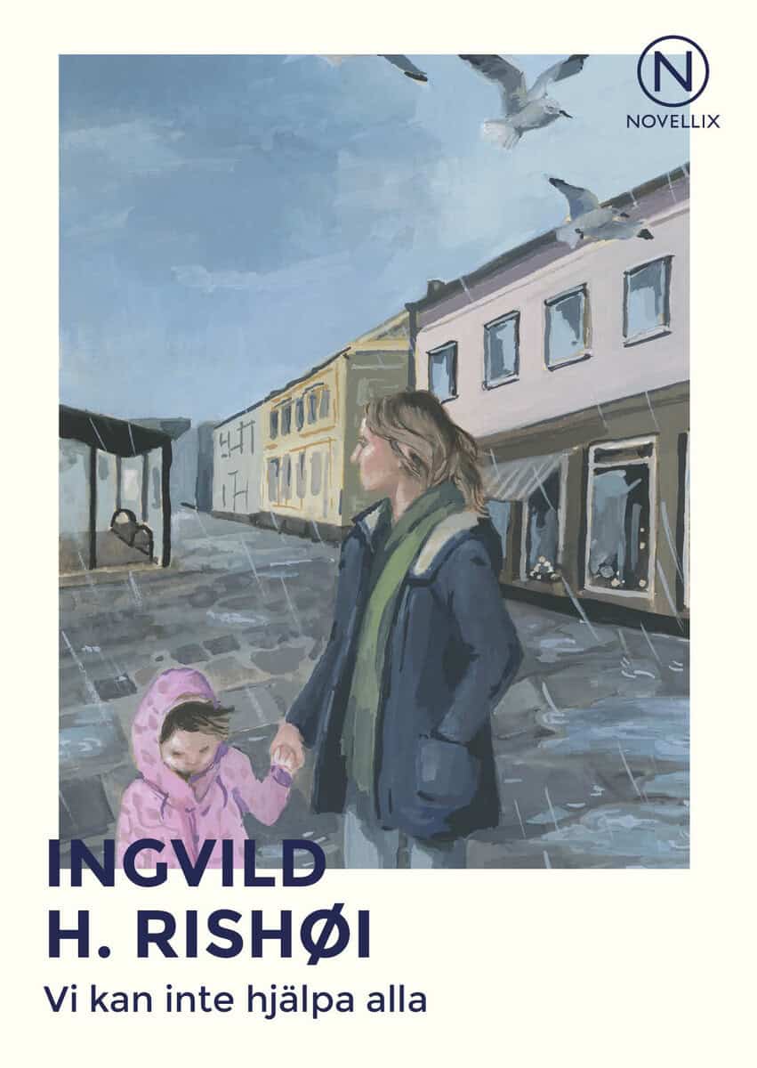 Ingvild H. Rishøi : Vi kan inte hjälpa alla