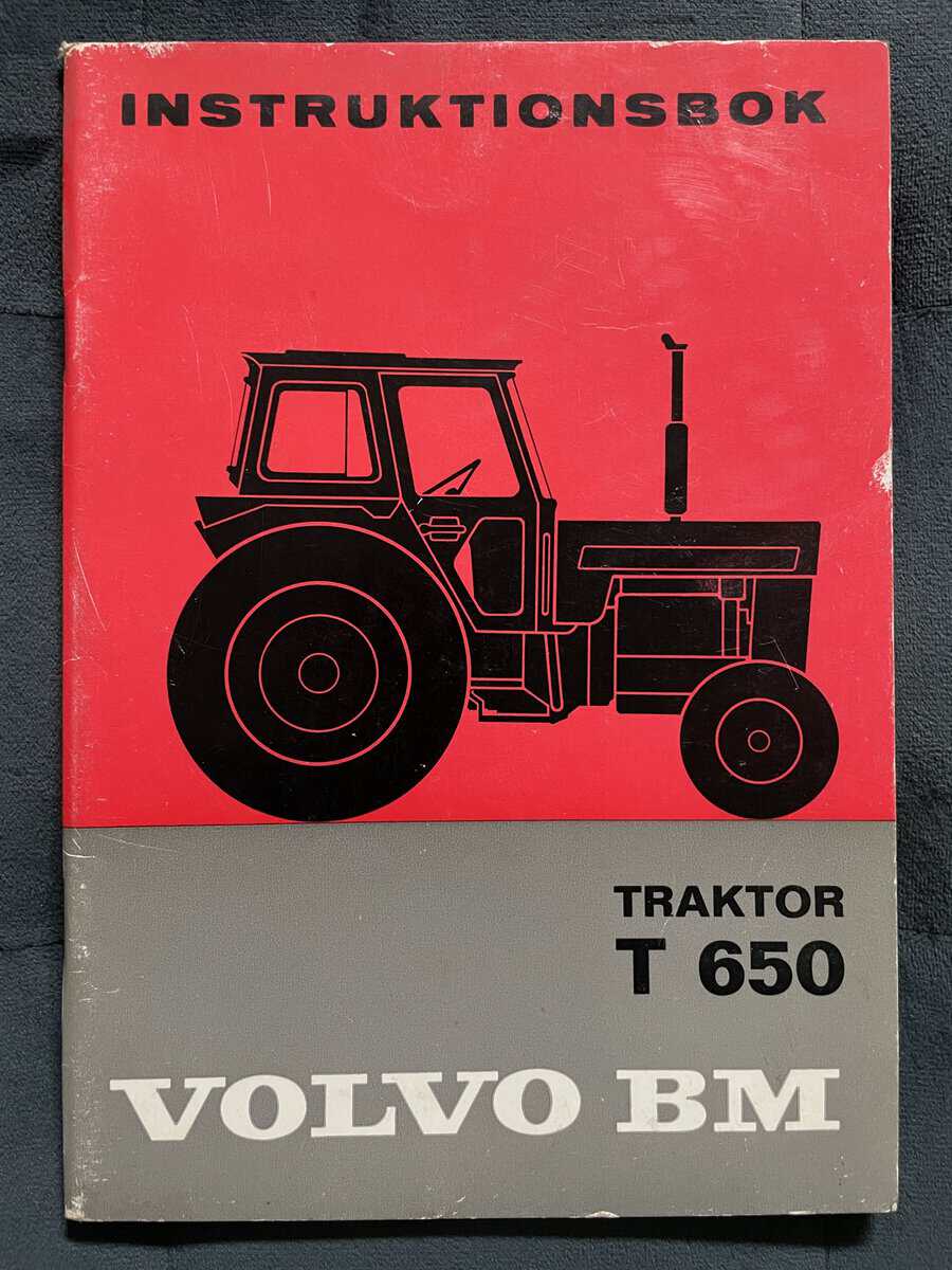 Instruktionsbok Volvo Traktor T 650