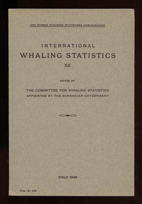 International Whaling Statistics XII. Edited by the Committee for Whaling statistics
