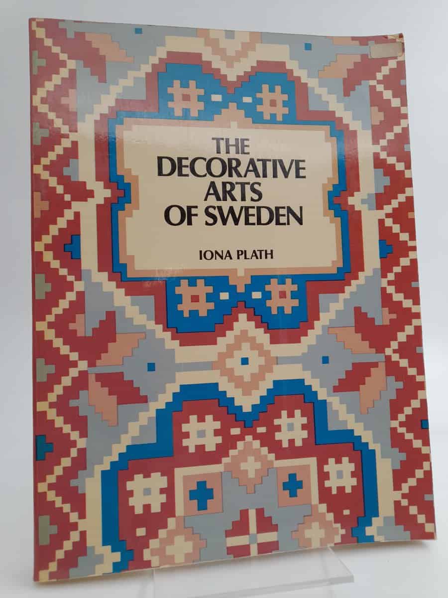 Iona Plath : The decorative arts of Sweden