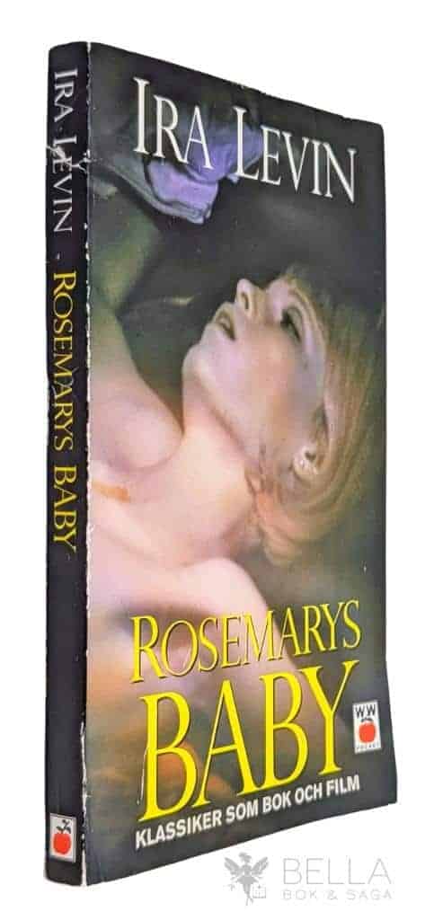 Ira Levin : Rosemarys baby