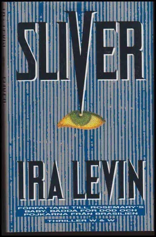 Ira Levin : Sliver