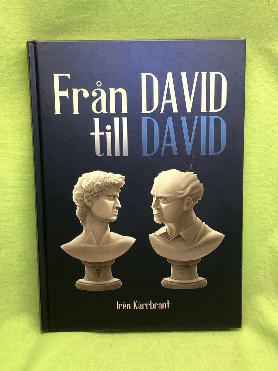 Irén Kärrbrant : Från David till David