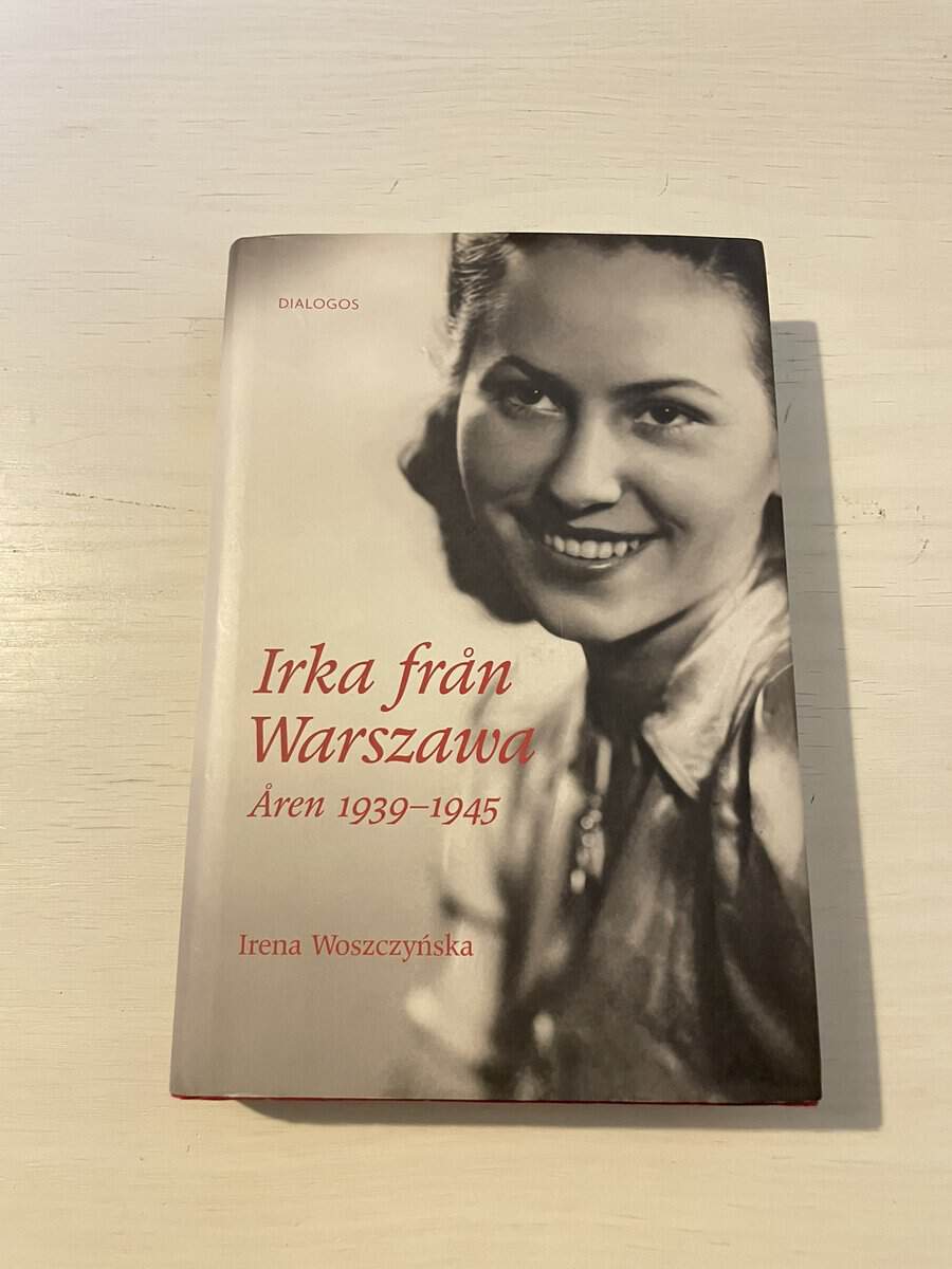 Irena Woszczy ska : Irka från Warszawa
