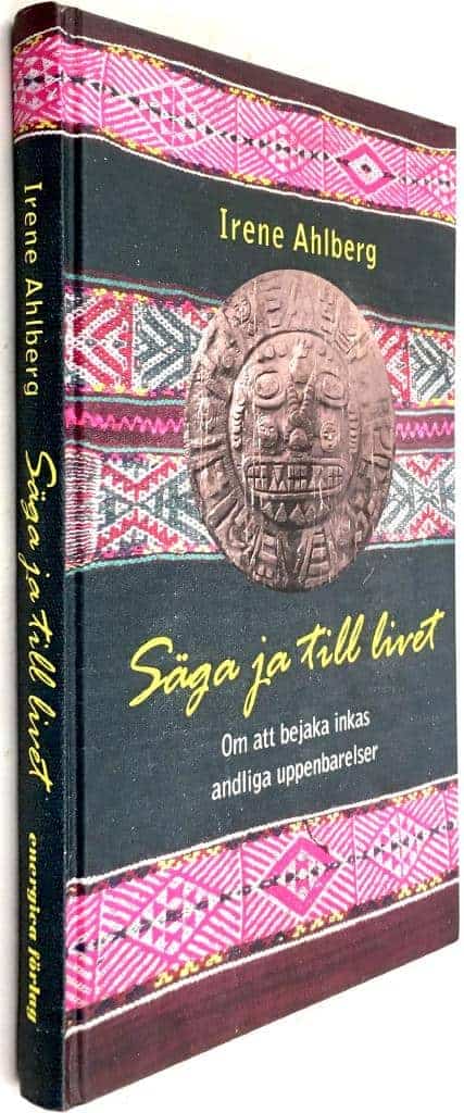 Irene Ahlberg : Säga ja till livet