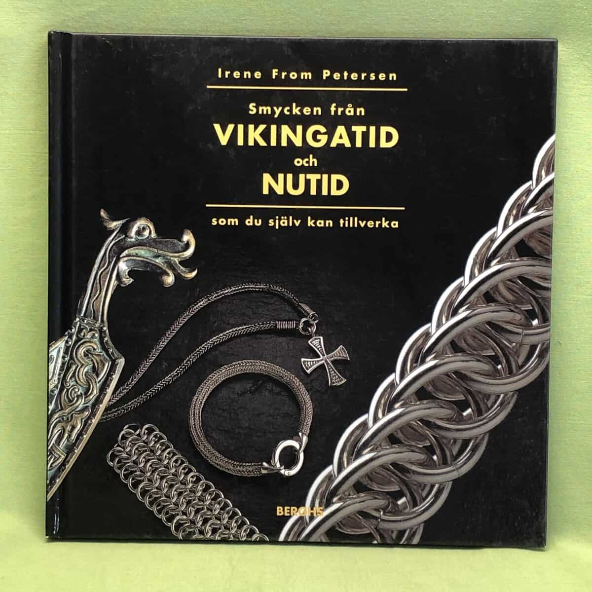Irene From Petersen : Smycken från vikingatid och nutid