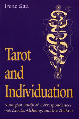 Irene Gad : Tarot and Individuation