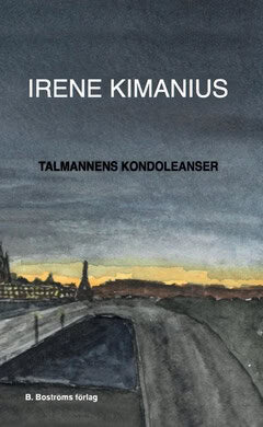 Irene Kimanius : Talmannens kondoleanser