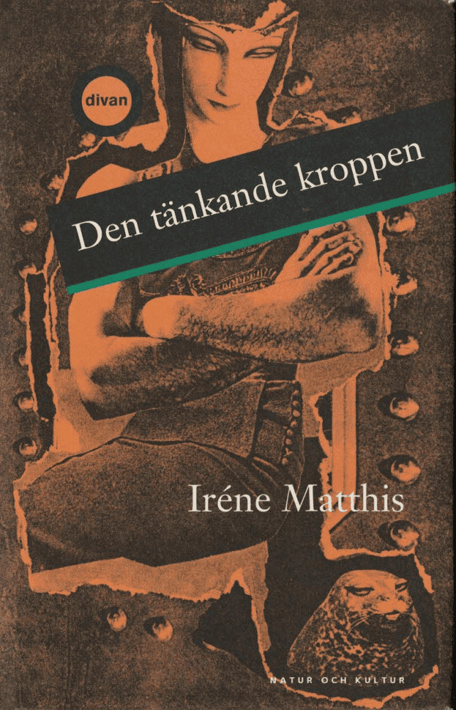 Iréne Matthis : Den tänkande kroppen