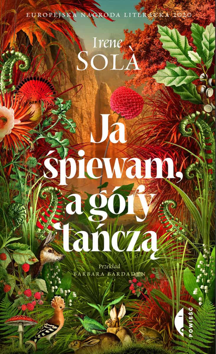 Irene Solà : Ja śpiewam, a góry tańczą