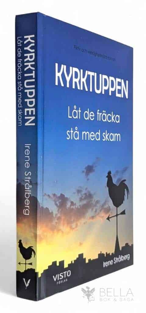 Irene Strålberg : Kyrktuppen