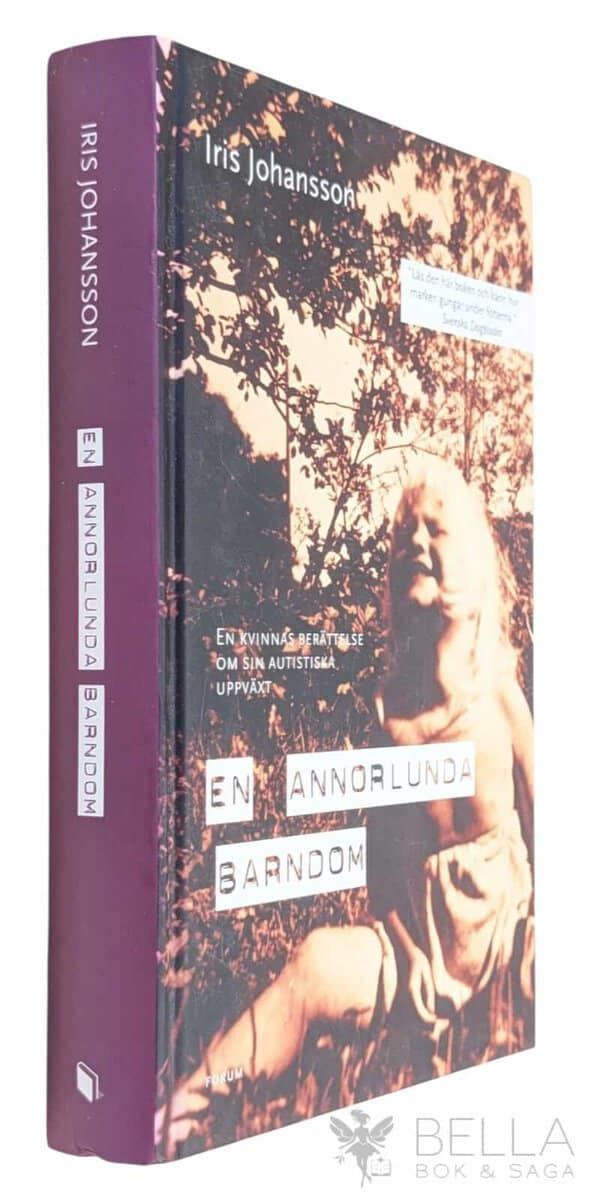 Iris Johansson : En annorlunda barndom