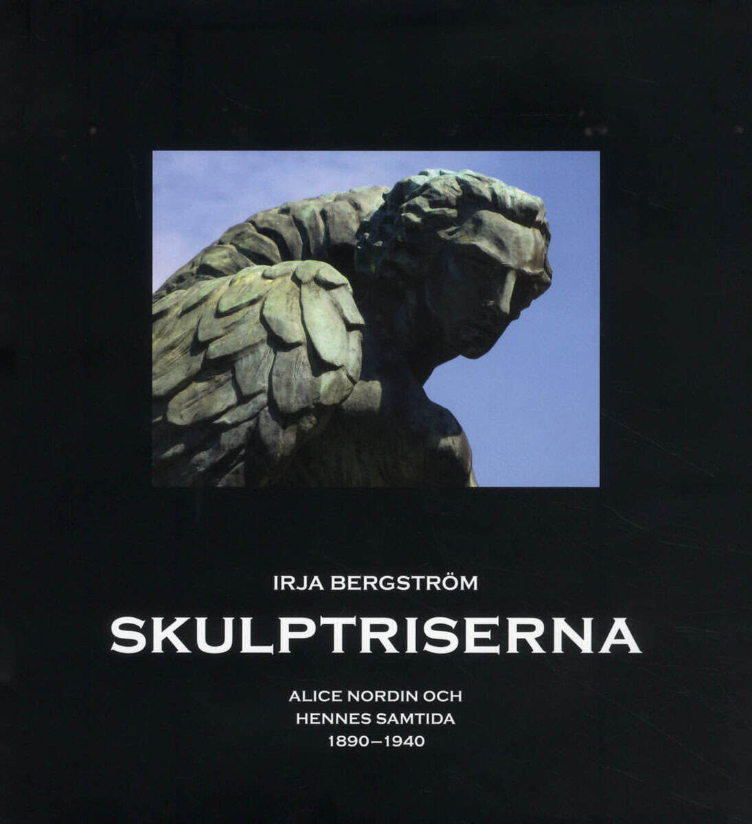 Irja Bergström : Skulptriserna