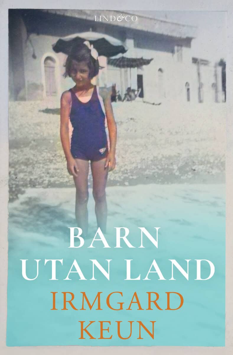 Irmgard Keun : Barn utan land