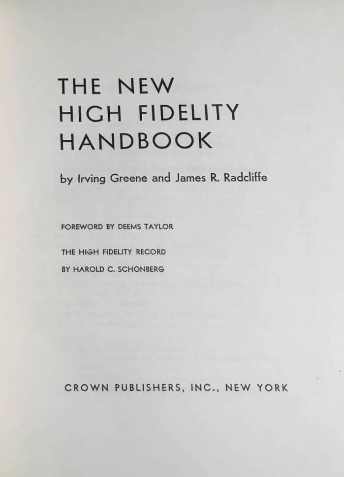 Irving Greene ; James R Radcliffe : The New High Fidelity Handbook