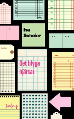 Isa Schöier : Det blyga hjärtat
