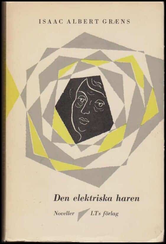 Isaac Albert Graens : Den elektriska haren