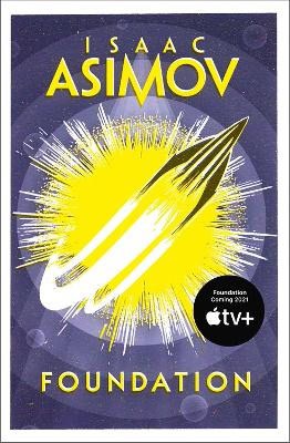 Isaac Asimov : Foundation