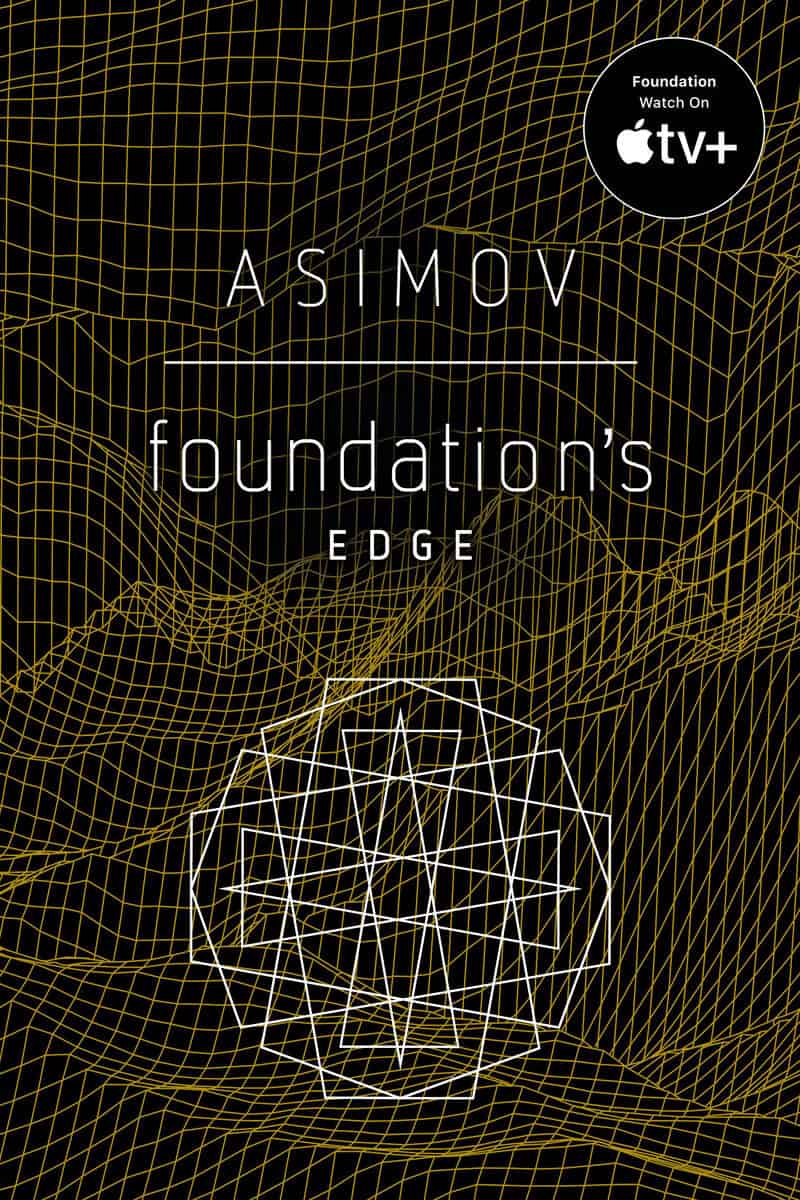 Isaac Asimov : Foundation's Edge
