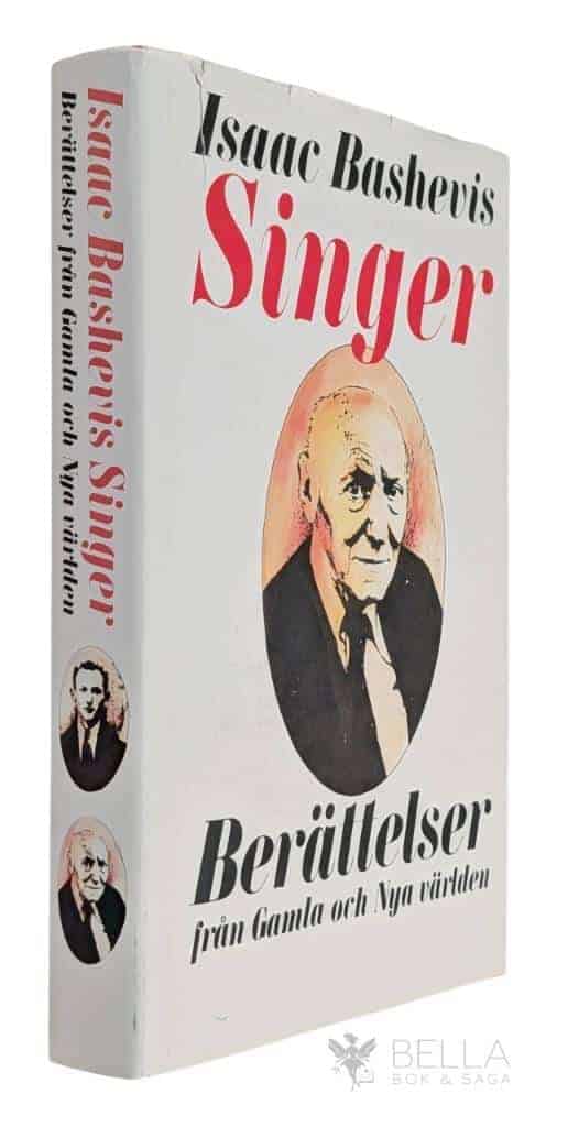 Isaac Bashevis Singer : Berättelser från Gamla och Nya världen