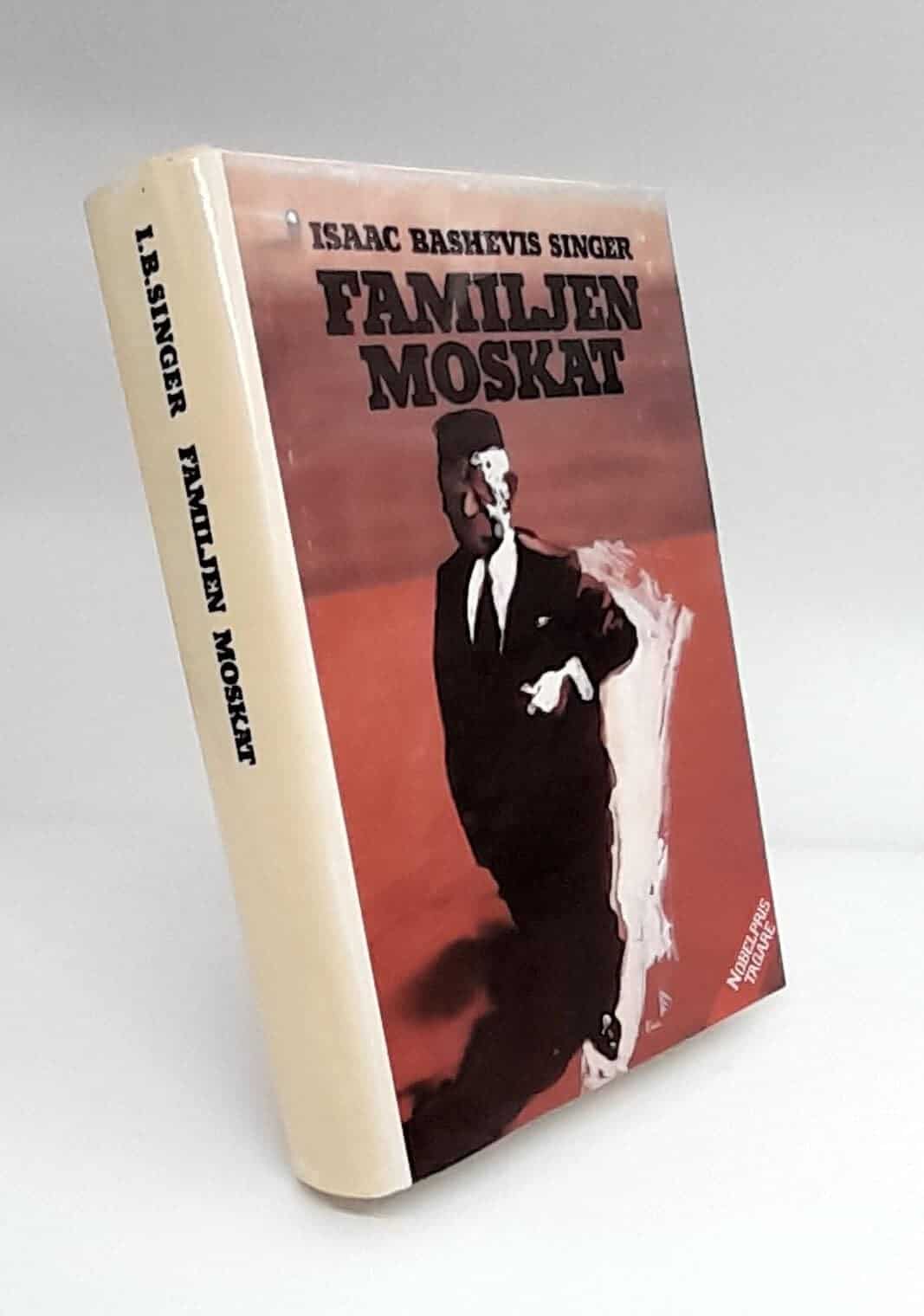 Isaac Bashevis Singer : Familjen Moskat