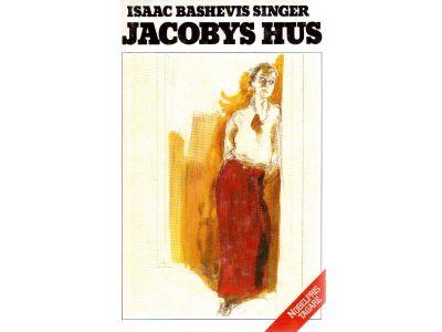 Isaac Bashevis Singer : Jacobys hus