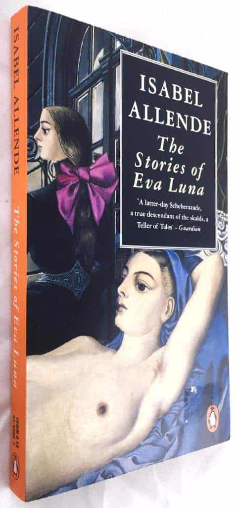 Isabel Allende : The Stories of Eva Luna [engelsk text]