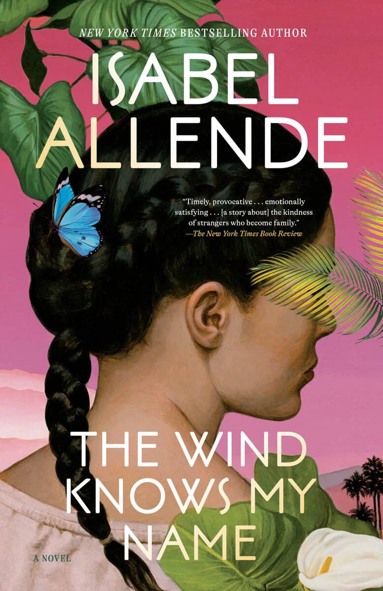 Isabel Allende : The Wind Knows My Name