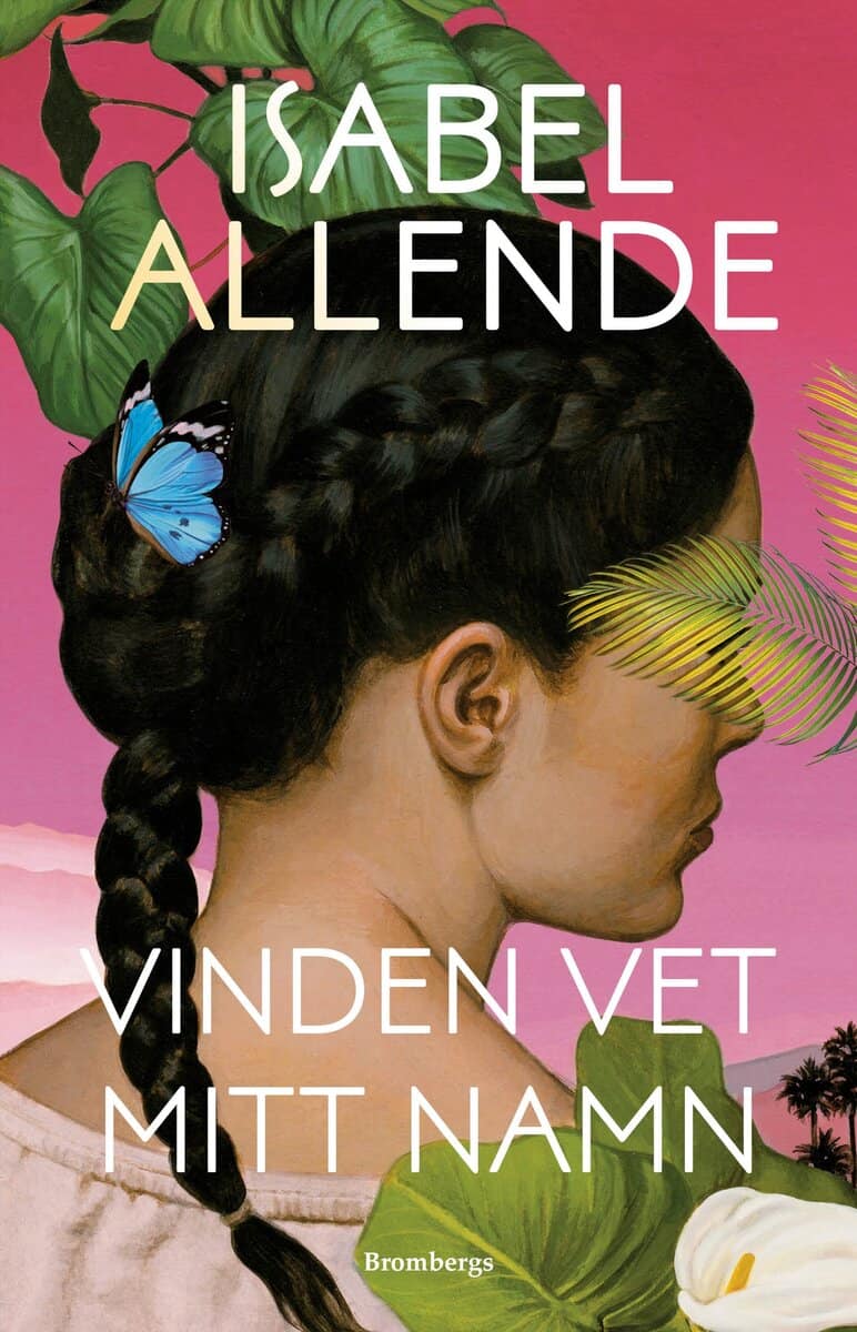 Isabel Allende : Vinden vet mitt namn