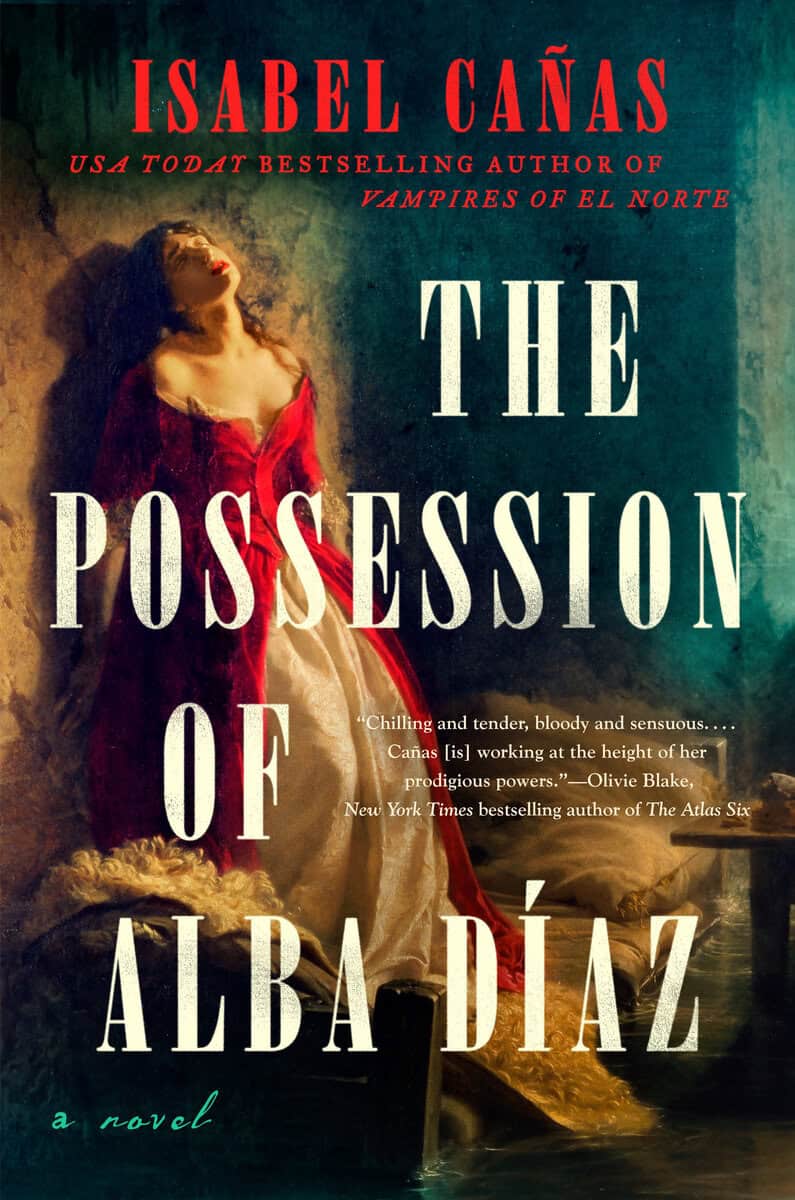Isabel Cañas : The Possession of Alba Díaz