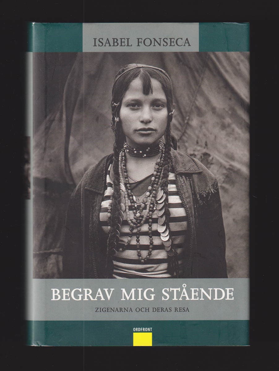 Isabel Fonseca : Begrav mig stående